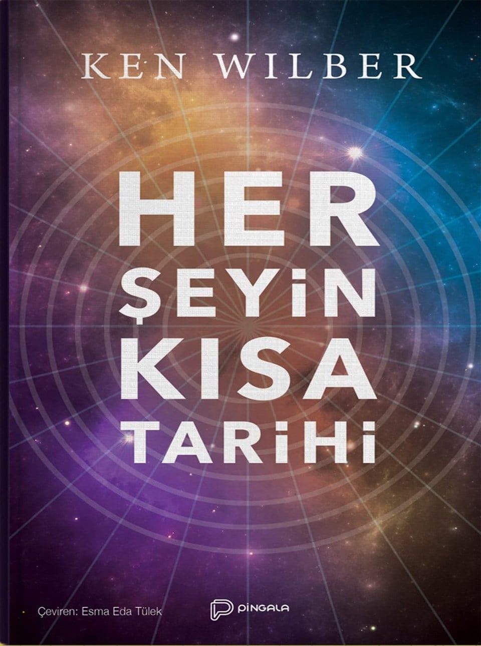 Herşeyin Kısa Tarihi - Ken Wilber