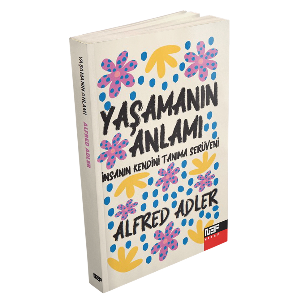 Yaşamın Anlamı - İnsanın Kendini Tanıma Serüveni