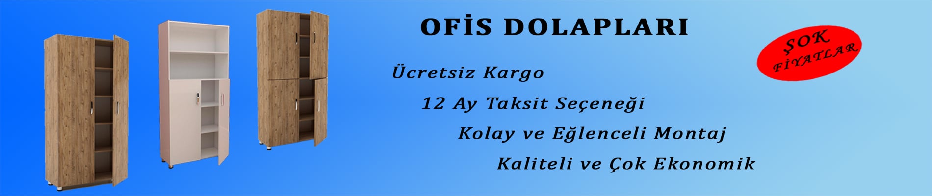 OFİS DOLAPLARI