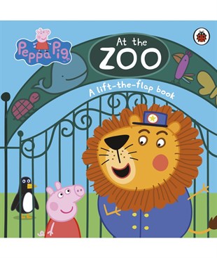 Peppa Pig at the Zoo: A Lift-The-Flap Book