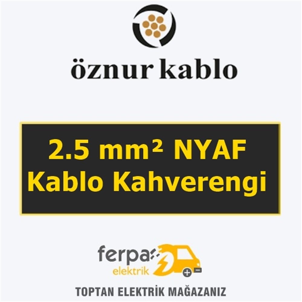 Öznur 2.5 mm² Nyaf Kablo Kahverengi