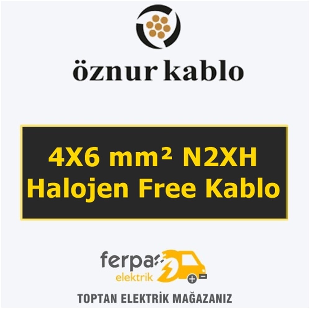 Öznur 4X6 mm² N2Xh Halojen Free Kablo