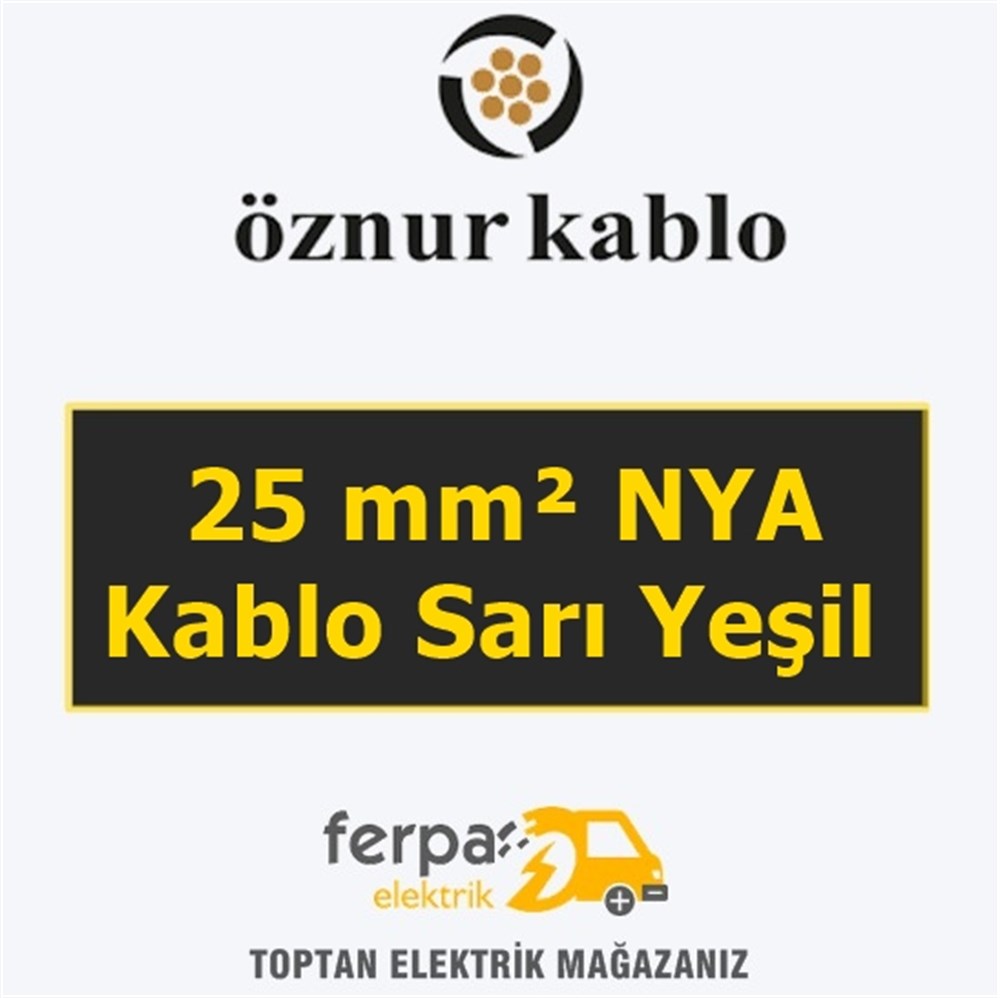 Öznur 25 mm² Nya Kablo Sarı Yeşil
