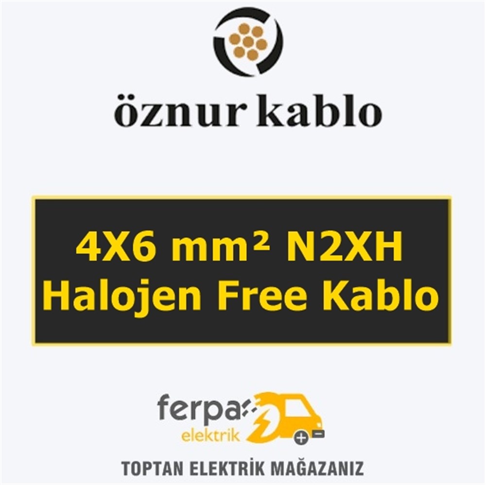 Öznur 4X6 mm² N2Xh Halojen Free Kablo