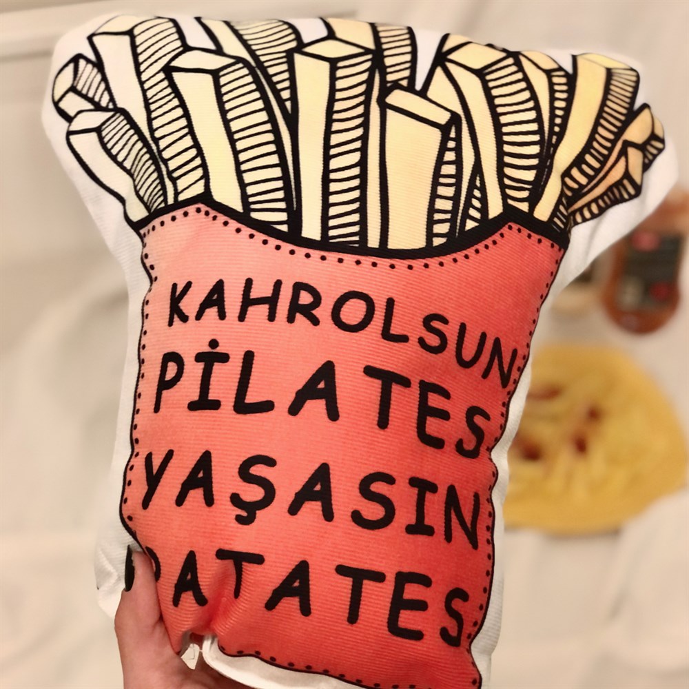 Kahrolsun Pilates Yaşasın Patates Tasarımlı Yastık