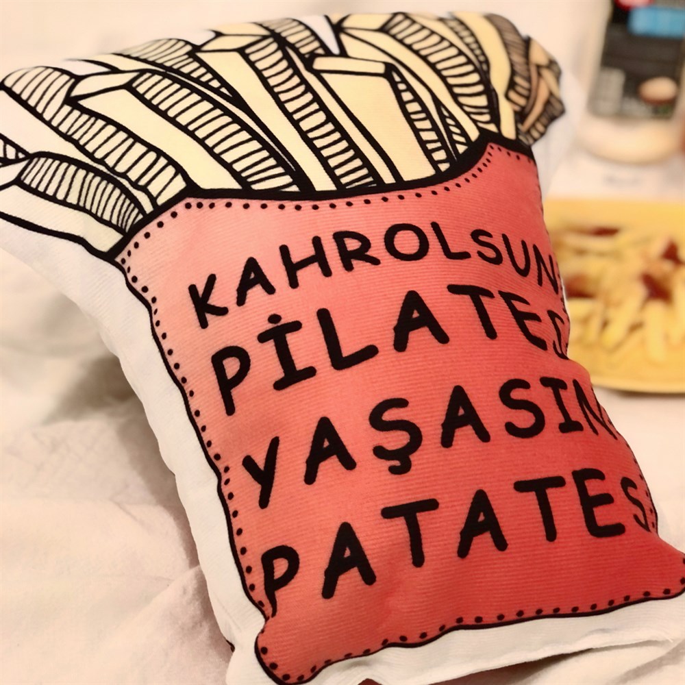 Kahrolsun Pilates Yaşasın Patates Tasarımlı Yastık