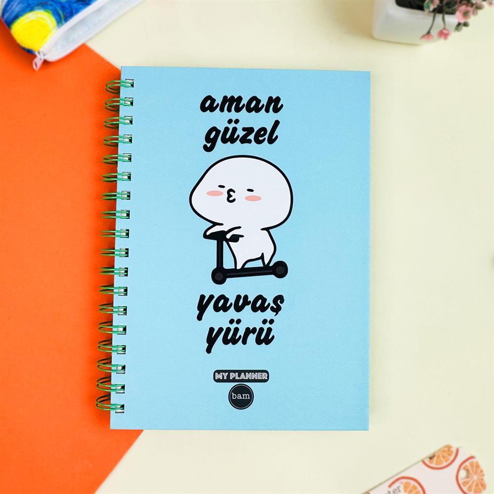 Aman Güzel Yavaş Yürü Tasarımlı Konuşan Ajanda