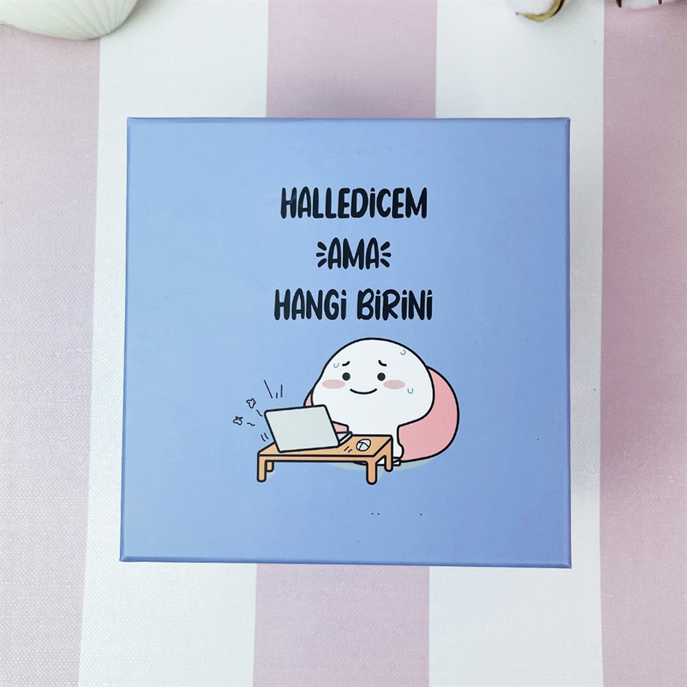 Halledicem Ama Hangi Birini Tasarımlı Mini Hediye Seti
