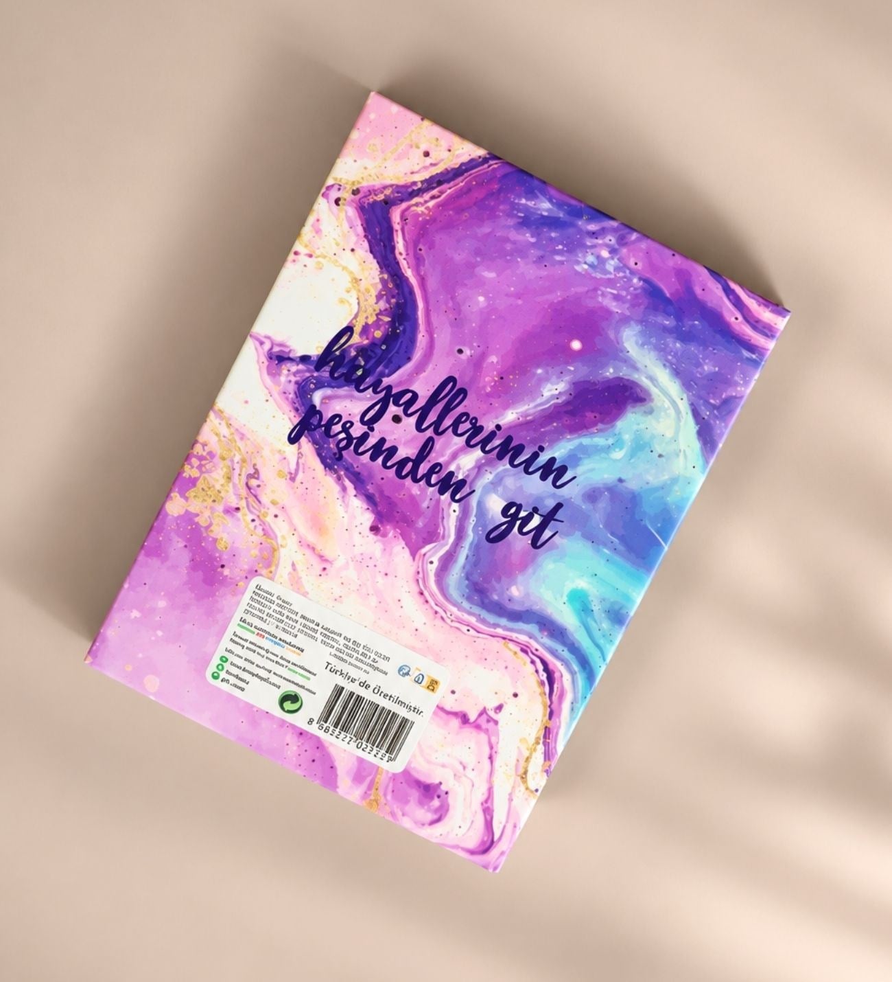 Hayallerinin Peşinden Git Sert Kapaklı Mini Defter