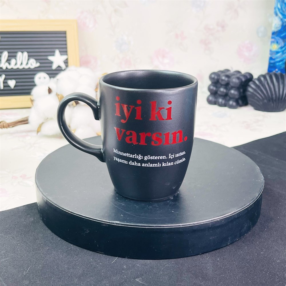 İyi Ki Varsın Siyah Kupa Toptan