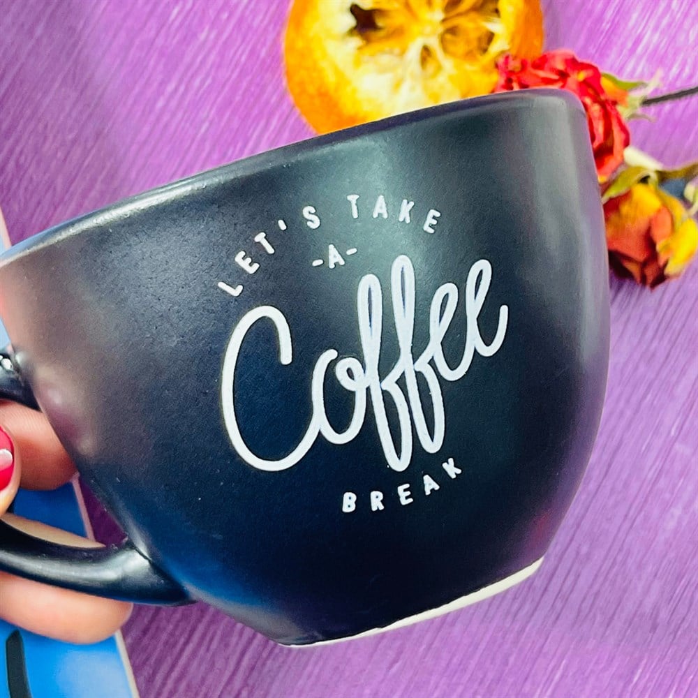 Lets Take A Coffee Break Siyah Çay Fincanı Toptan