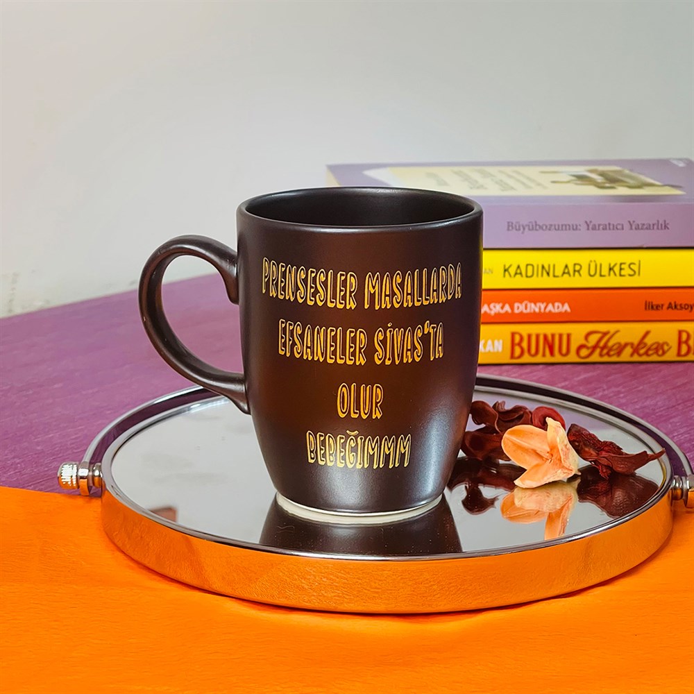 Prensesler Masallarda Efsaneler Sivasta Olur Bebeğimmm Atın Yaldızlı Black Printed Mug