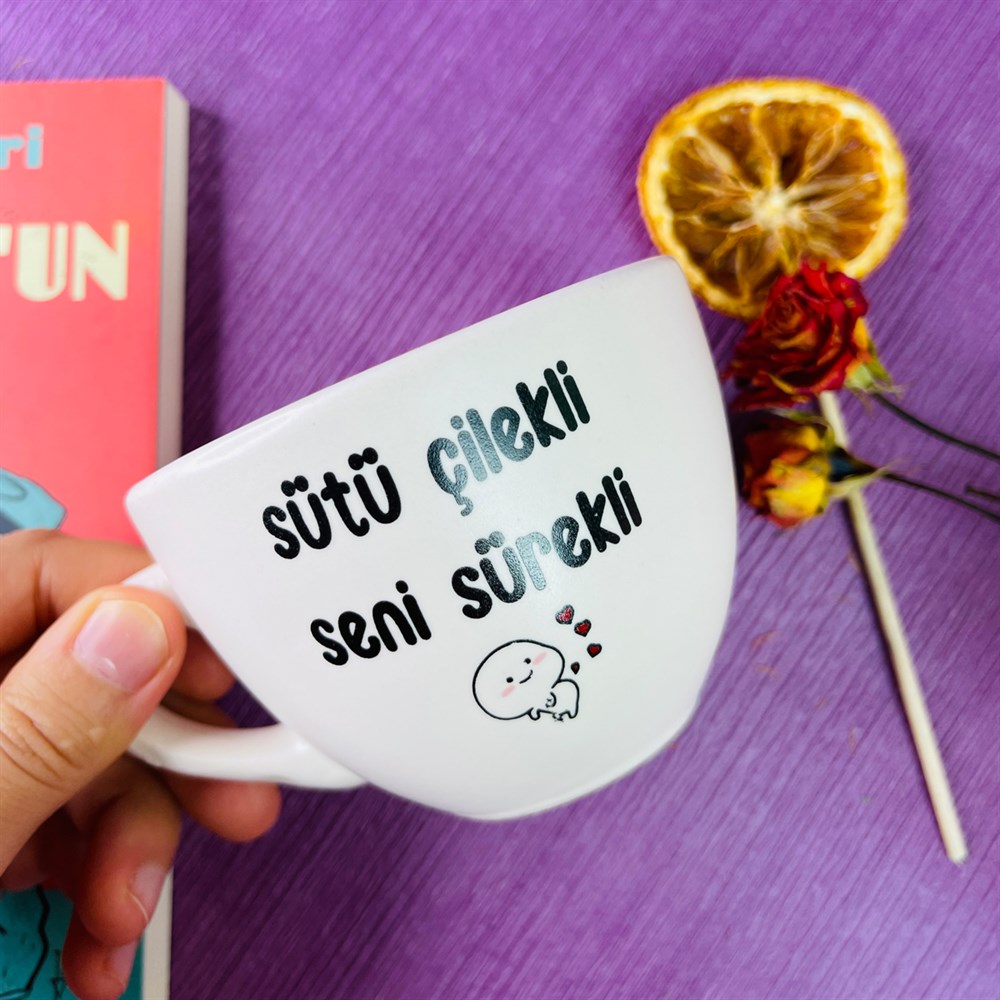Sütü Çilekli Seni Sürekli White Printed Cup
