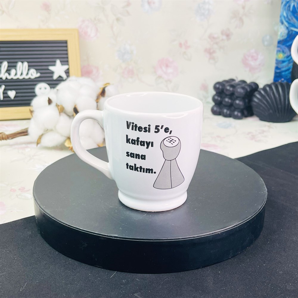 Vitesi 5'e Kafayı Sana Taktım Tasarımlı Filtre Kahve Fincanı