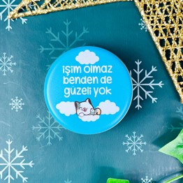 İşim Olmaz Benden De Güzeli Yok Tin Box Candle Customizable