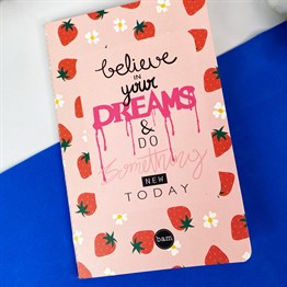Believe In Your Dreams Tasarımlı Terzi Dikişli Defter