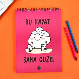 BU HAYAT SANA GÜZEL 21X28,80 ÜSTEN SPİRALLİ AC A4 NOT DEFTERİ