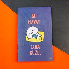 Bu Hayat Sana Güzel Tasarımlı Terzi Dikişli Defter