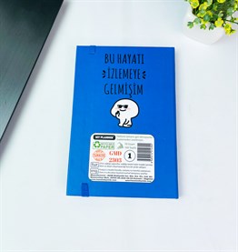 Bu Hayatı İzlemeye Gelmişim Tasarımlı Lastikli Defter