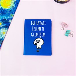Bu Hayatı İzlemeye Gelmişim Tasarımlı Sert Kapaklı Lastikli Mini Defter