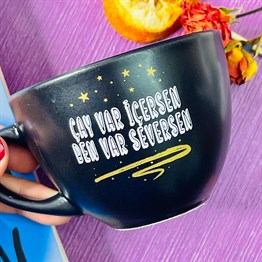 Çay Var İçersen Ben Var Seversen Black Printed Cup