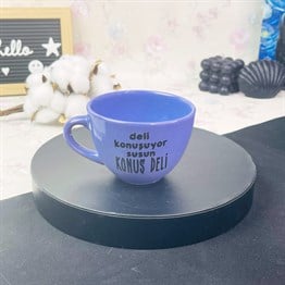 Deli Konuşuyor Susun Tasarımlı Mor Çay Fincanı Toptan