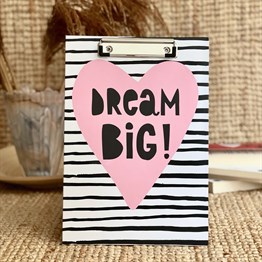 Dream Big Clipboard