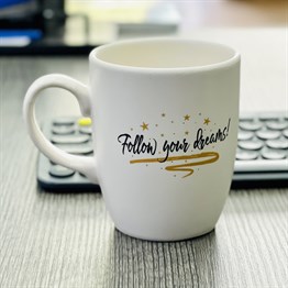 Follow Your Dreams White Printed Mug