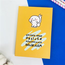 Gülüşün Bana Oksijen Tasarımlı Lastikli Defter