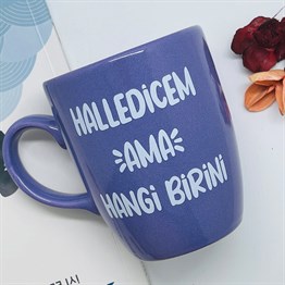 Halledicem Ama Hangi Birini Purple Printed Mug