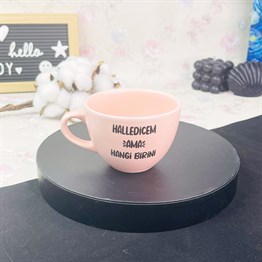 Halledicem Ama Hangi Birini Pembe Çay Fincanı Toptan