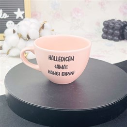 Halledicem Ama Hangi Birini Pembe Çay Fincanı Toptan