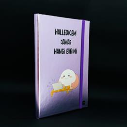 Halledicem Ama Hangi Birini Tasarımlı Metal Kapaklı Lastikli Defter