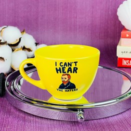 I Cant Hear The Haters Yellow Printed Cup