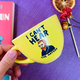 I Cant Hear The Haters Yellow Printed Cup