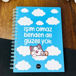 İşim Olmaz Benden De Güzeli Yok Tasarımlı Spiralli Defter