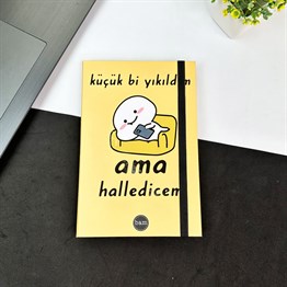 Küçük Bi Yıkıldım Tasarımlı Lastikli Defter