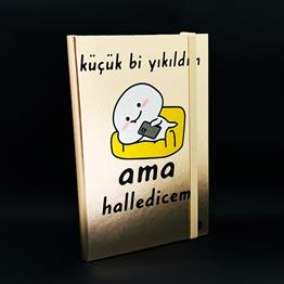 Küçük Bir Yıkıldım Tasarımlı Metal Kapaklı Lastikli Defter