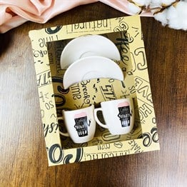 Coffe İs Always A Good Turkish Coffee Cups Set & Saucer With Special Box