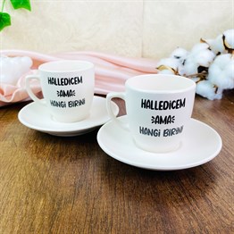 Halledicem Ama Hangi Birini Turkish Coffee Cups Set & Saucer With Special Box