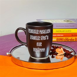 Prensesler Masallarda Efsaneler Sivasta Olur Bebeğimmm Black Printed Mug
