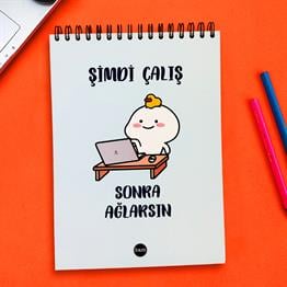ŞİMDİ ÇALIŞ SONRA AĞLARSIN 21X28,80 ÜSTEN SPİRALLİ AC A4 NOT DEFTERİ