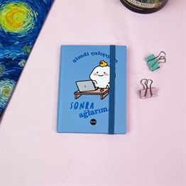 Şimdi Çalışayım Sonra Ağlarım Tasarımlı Sert Kapaklı Lastikli Mini Defter