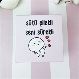 Sütü Çilekli Seni Sürekli Tasarımlı Mini Hediye Seti