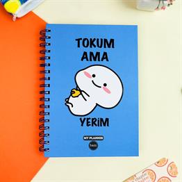 Tokum Ama Yerim Tasarımlı Konuşan Ajanda