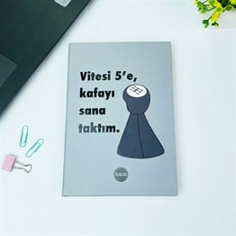 Vitesi 5e Kafayı Sana Taktım Tasarımlı Lastikli Defter