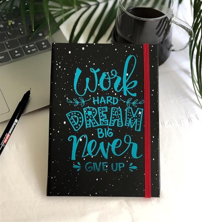 Wrok Hard Dream Motto Tasarım Lastikli Defter