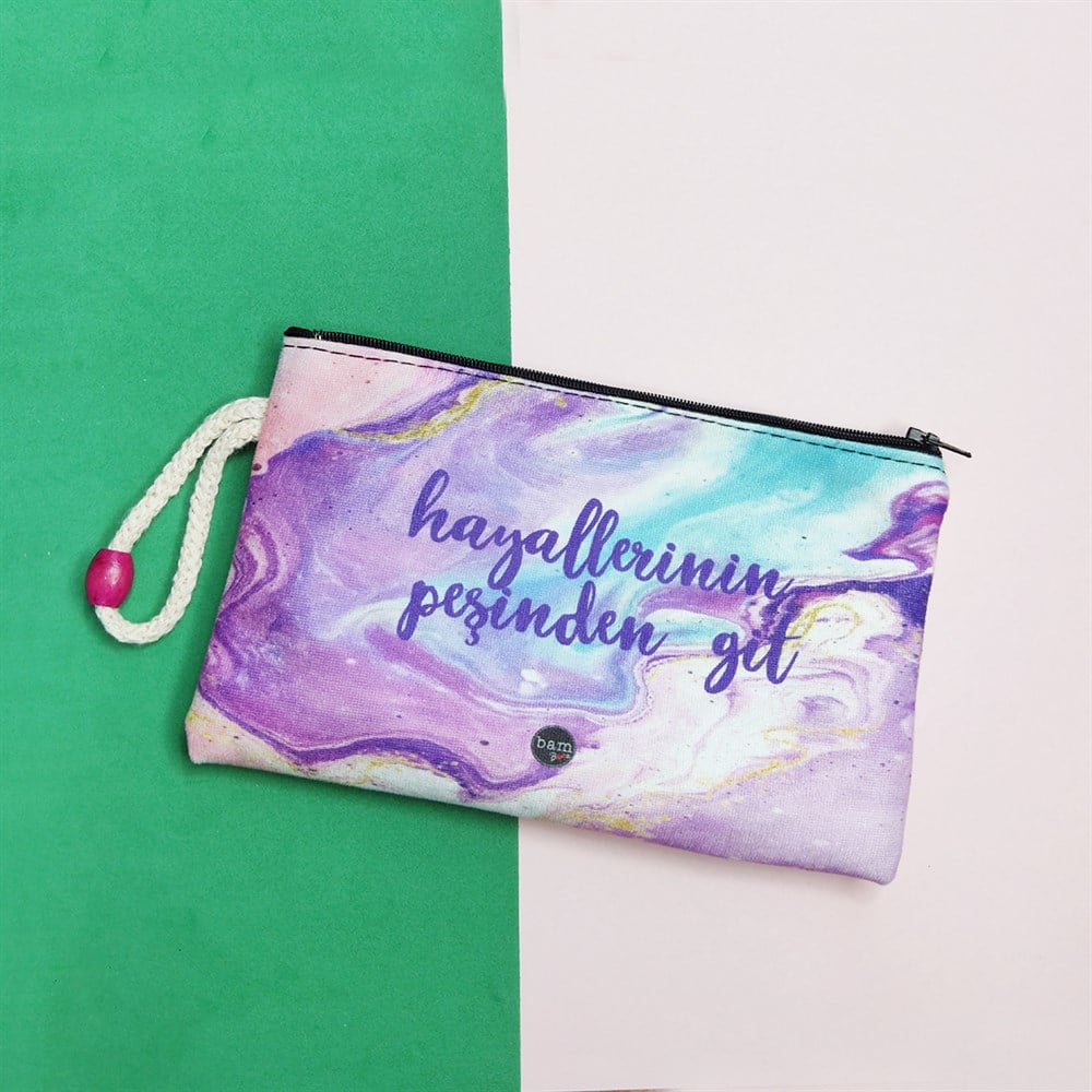 Hayallerinin Peşinden Git Cloth Pencil Case