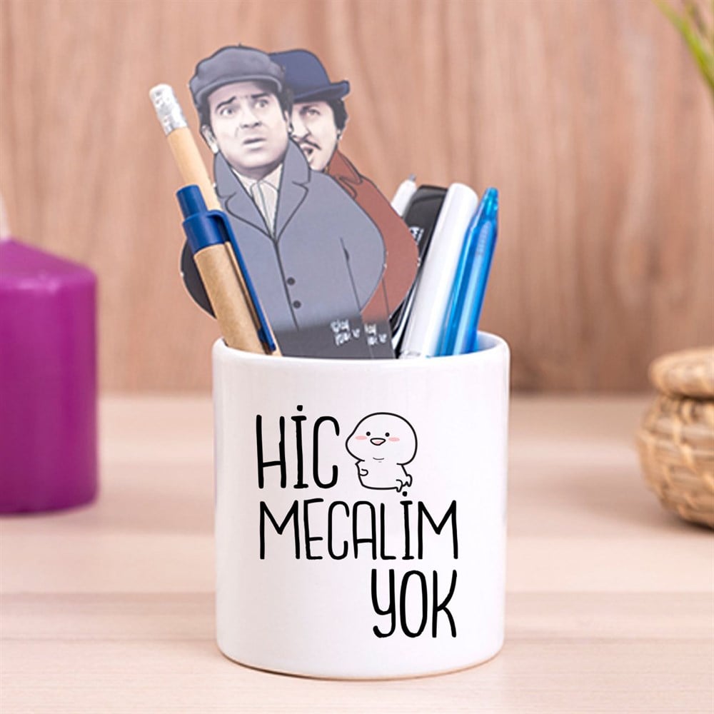 Hiç Mecalim Yok Tasarımlı Seramik Kalemlik