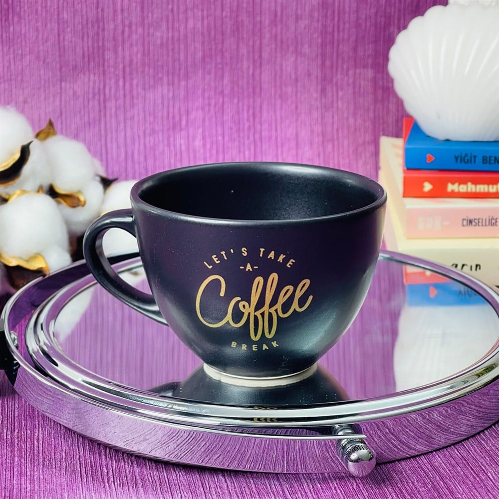 Let's Take A Coffee Break Atın Yaldızlı Black Printed Cup